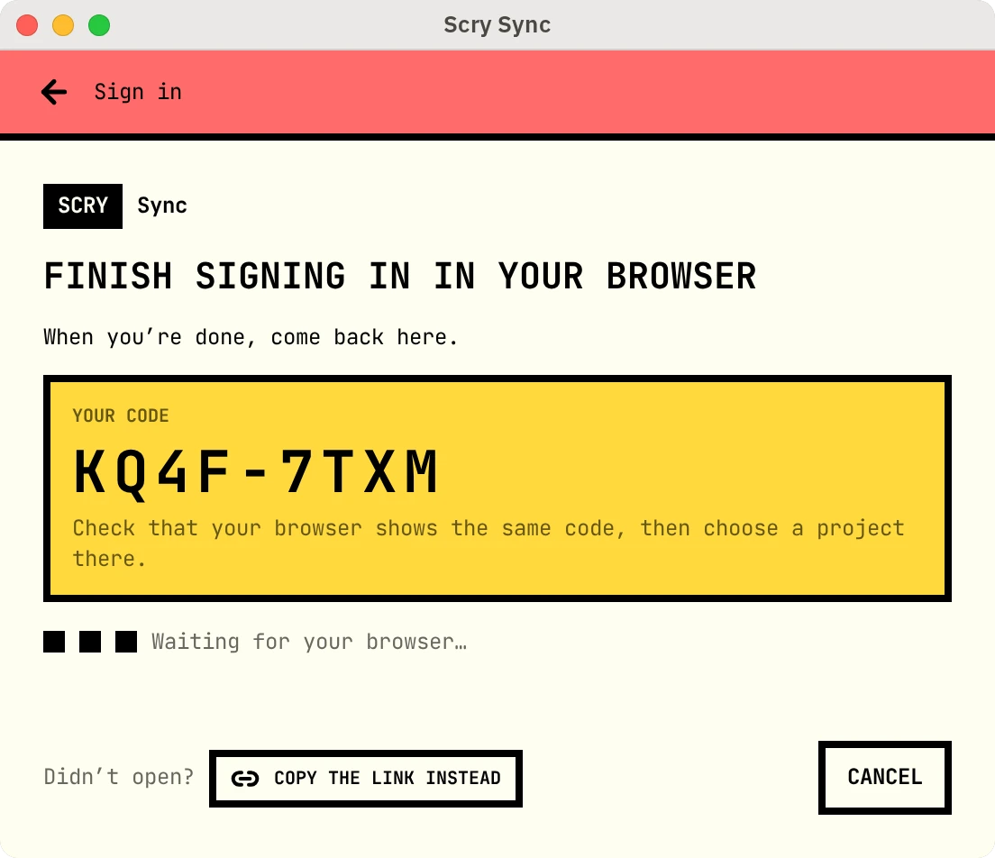 The Scry Sync app while you sign in: it shows the code KQ4F-7TXM to check against the one in your browser, and waits for the browser